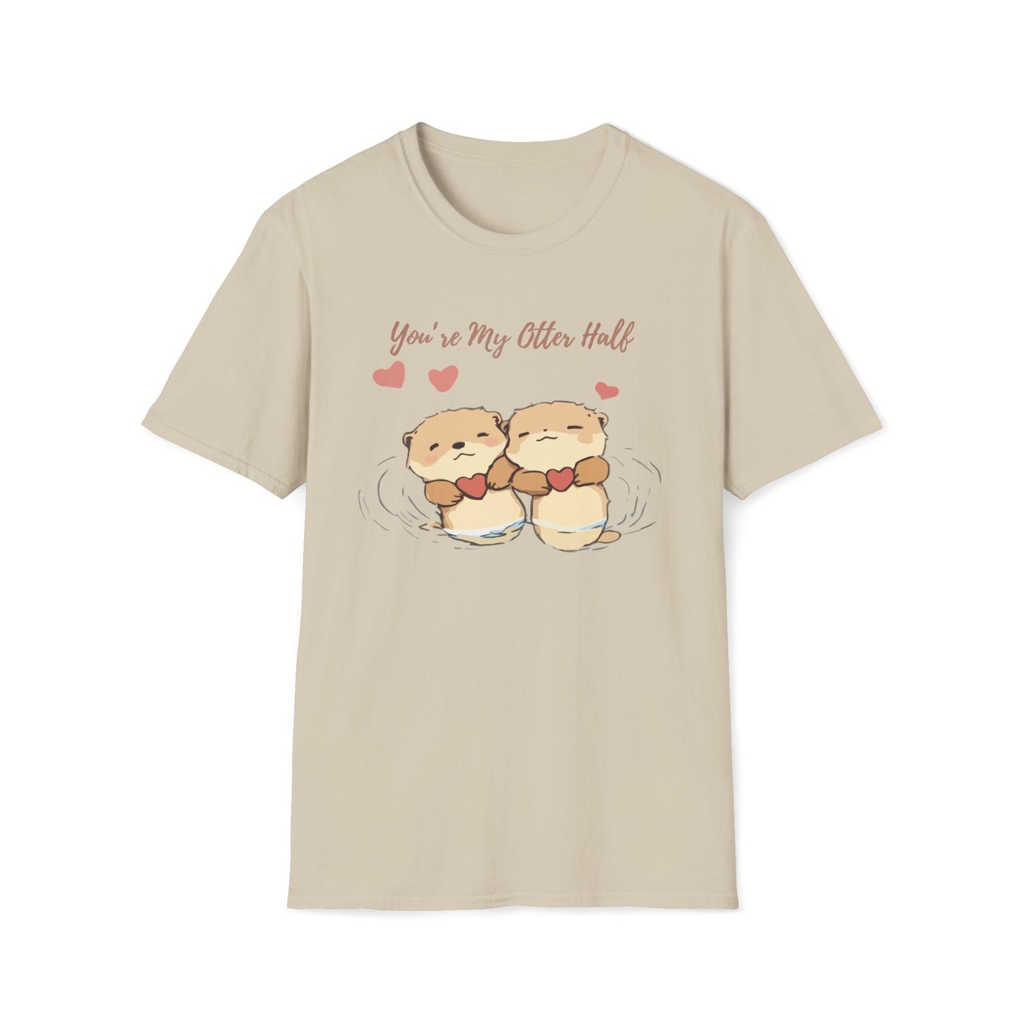 You're My Otter Half T-Shirt