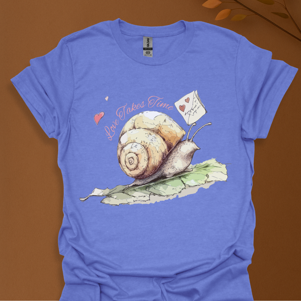 Love Takes Time T-Shirt