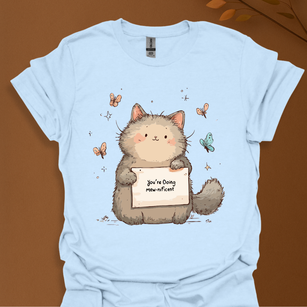 Mew-nificent Motivation Cat T-Shirt