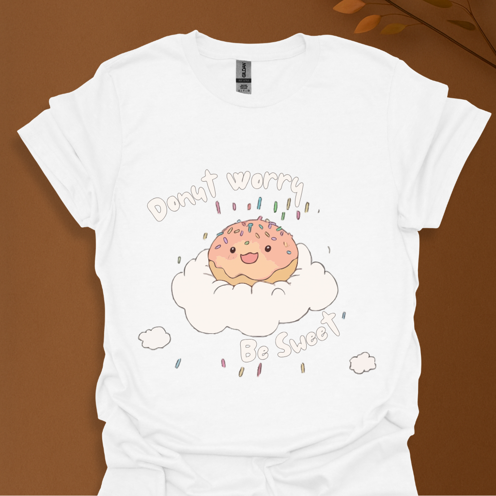 Donut Worry Be Sweet T-Shirt