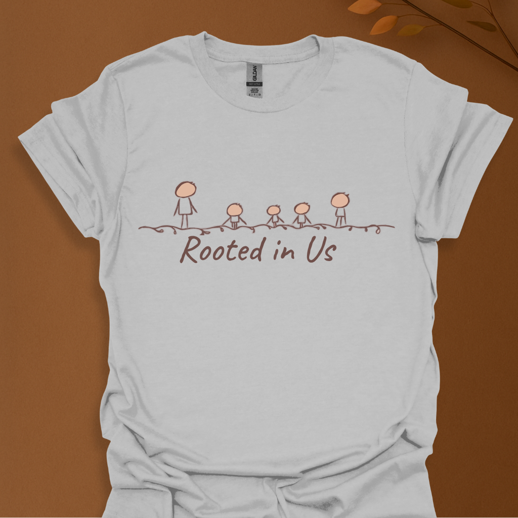 Rooted in Us T-Shirt