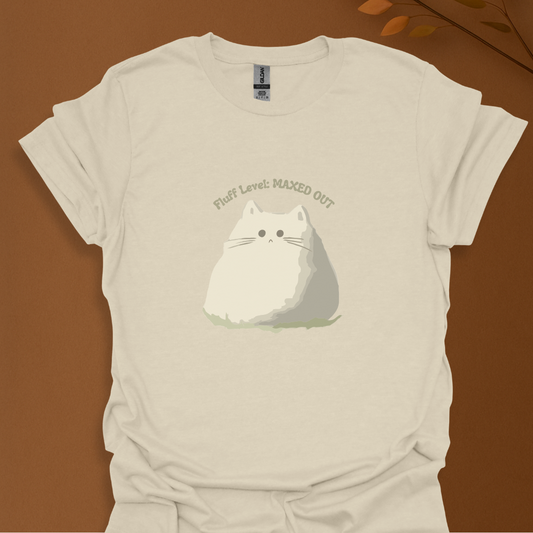 Fluff Level Maxed Out Cat T-Shirt