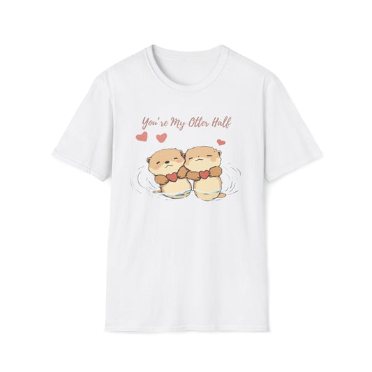You're My Otter Half T-Shirt